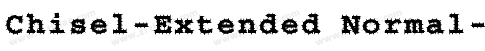 Chisel-Extended Normal字体转换